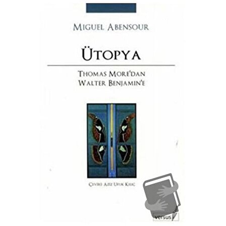 Ütopya / Versus Kitap Yayınları / Miguel Abensour