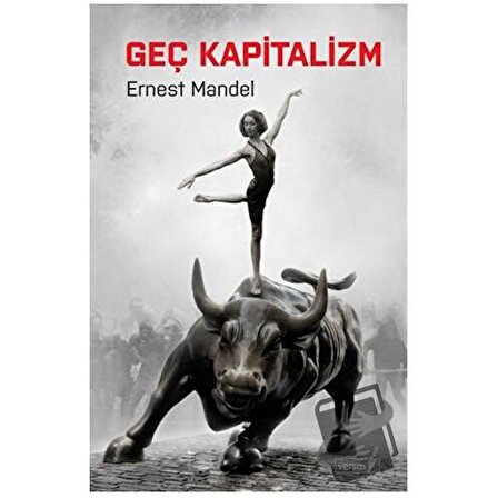 Geç Kapitalizm / Versus Kitap Yayınları / Ernest Mandel