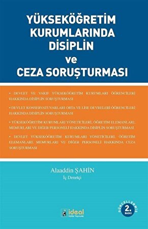 Yükseköğretim Kurumlarında Disiplin ve Ceza Soruşturması / Alaaddin Şahin