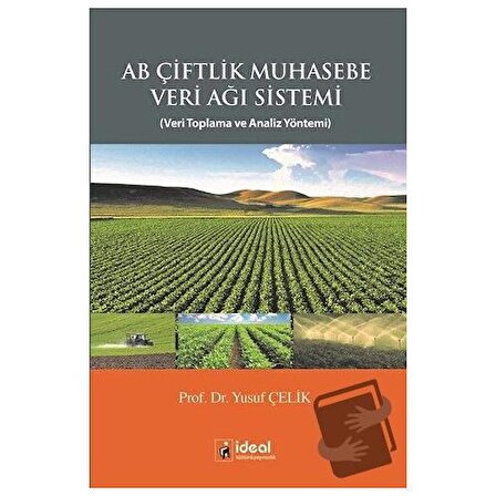 AB Çiftlik Muhasebe Veri Ağı Sistemi / İdeal Kültür Yayıncılık / Yusuf Çelik