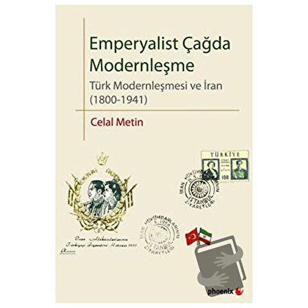 Emperyalist Çağda Modernleşme / Phoenix Yayınevi / Celal Metin