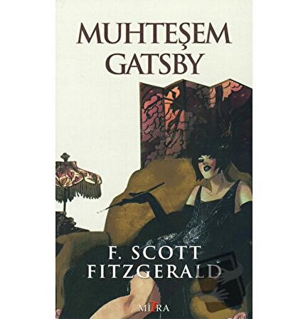 Muhteşem Gatsby / Mitra Yayınları / Francis Scott Key Fitzgerald