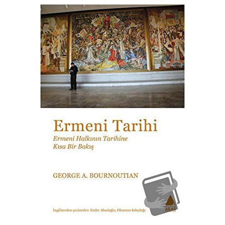 Ermeni Tarihi / Aras Yayıncılık / George A. Bournoutian