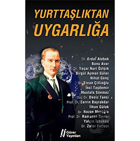 Yurttaşlıktan Uygarlığa / Gürer Yayınları / Erdal Atabek,Banu Avar