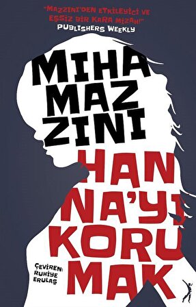 Hanna'yı Korumak / Miha Mazzini