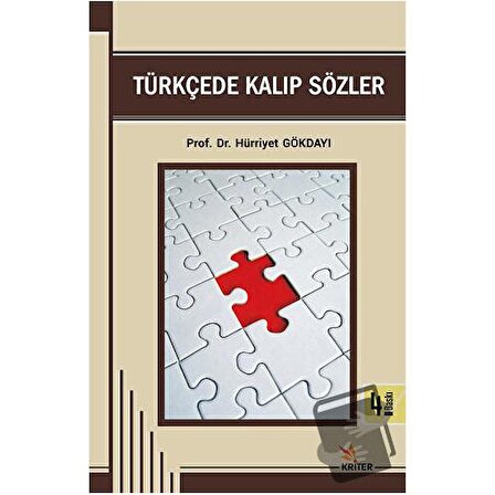 Türkçede Kalıp Sözler / Kriter Yayınları / Hürriyet Gökdayı