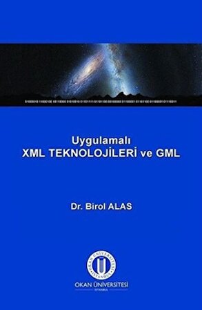 Uygulamalı XML Teknolojileri ve GML