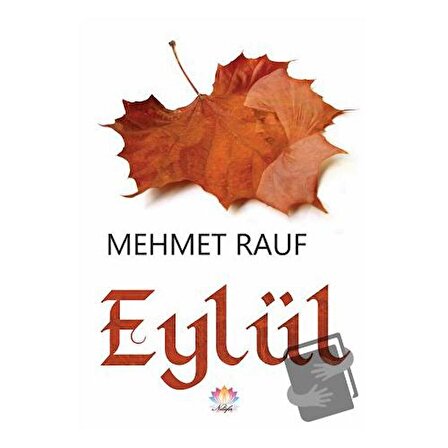 Eylül / Nilüfer Yayınları / Mehmet Rauf