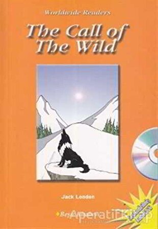 Level-4: The Call of the Wild (Audio CD’li) - Jack London - Beşir Kitabevi