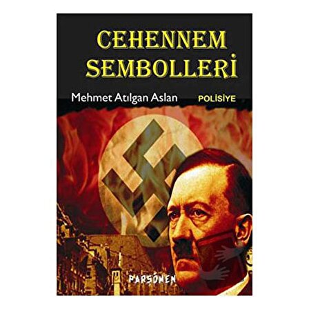 Cehennem Sembolleri / Parşömen Yayınları / Mehmet Atılgan Aslan