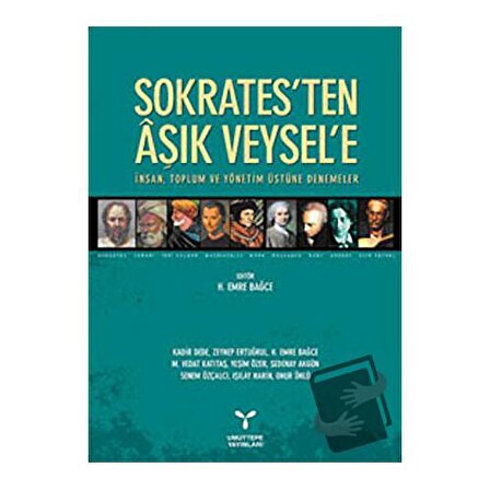 Sokrates’ten Aşık Veysel’e / Umuttepe Yayınları / H. Emre Bağce,Işılay