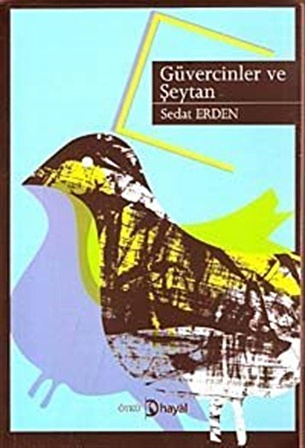 Güvercinler ve Şeytan / Sedat Erden