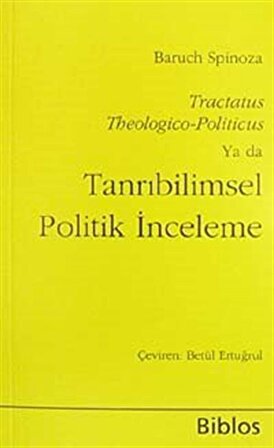 Tanrıbilimsel Politik İnceleme:Tractatus Theologico-Politicus (CEP BOY) / Benedictus Spinoza