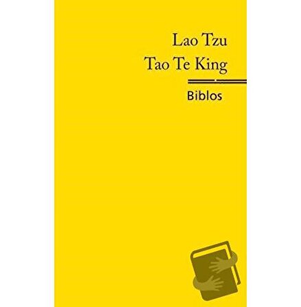 Tao Te King / Biblos Kitabevi / Lao Tzu