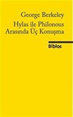 Hylas ile Philonous Arasında Üç Konuşma / George Berkeley