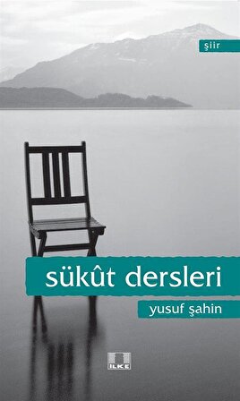 Sükut Dersleri / Yusuf Şahin