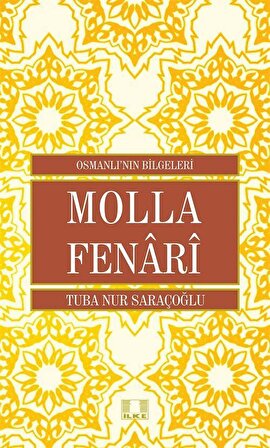 Molla Fenari / Tuba Nur Saraçoğlu