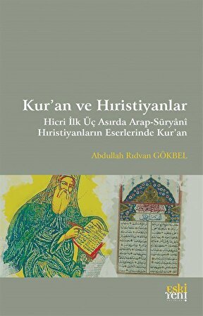 Kur'an ve Hıristiyanlar / Abdullah Rıdvan Gökbel