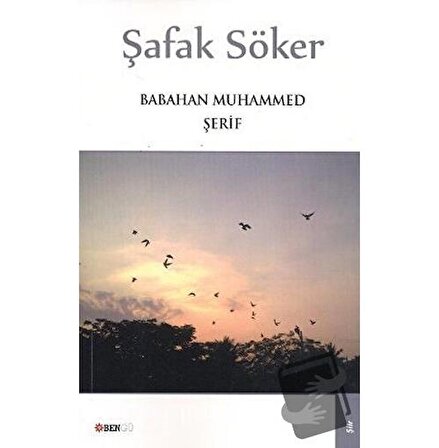 Şafak Söker / Bengü Yayınları / Babahan Muhammed Şerif