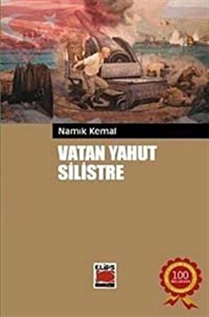 Vatan Yahut Silistre / Namık Kemal