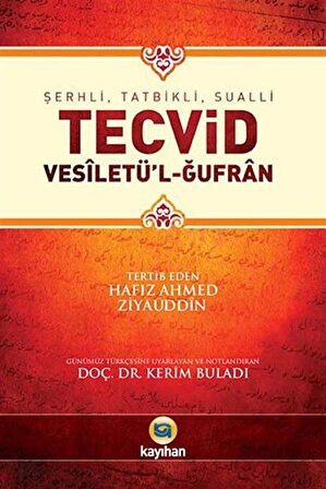 Şerhli, Tatbikli, Sualli Tecvid & Vesiletü'l-Ğufran