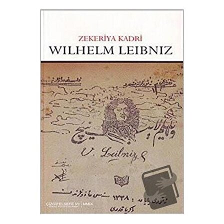 Wilhelm Leibniz / Çizgi Kitabevi Yayınları / Zekeriya Kadri