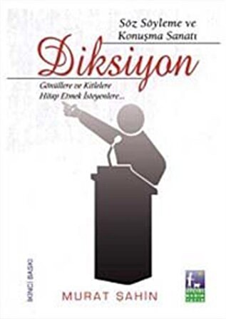 Diksiyon & Söz Söyleme ve Konuşma Sanatı / Murat Şahin