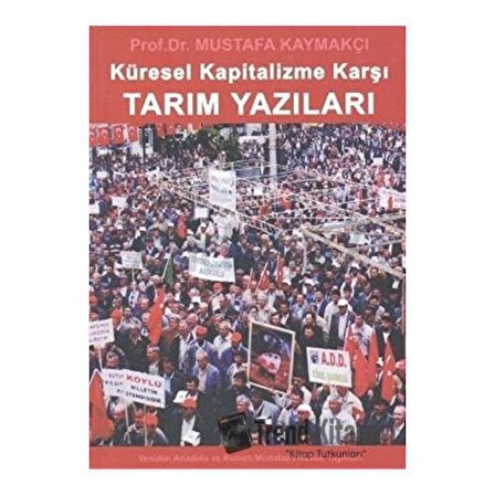 Küresel Kapitalizme Karşı Tarım Yazıları