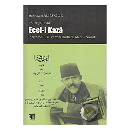 Ecel i Kaza / Palet Yayınları / Ebuzziyya Tevfik