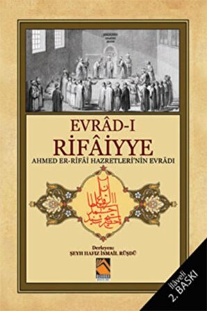 Evrad-ı Rifaiyye Ahmed Er Rifai