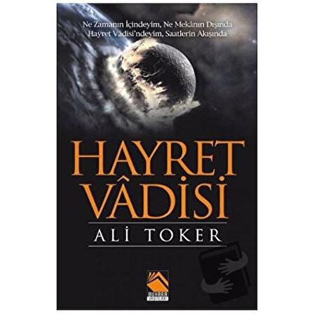Hayret Vadisi / Buhara Yayınları / Ali Toker