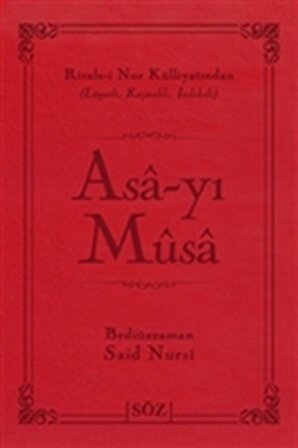 Asa-yı Musa Ciltli - Bediüzzaman Said-i Nursi - Söz Basım Yayın