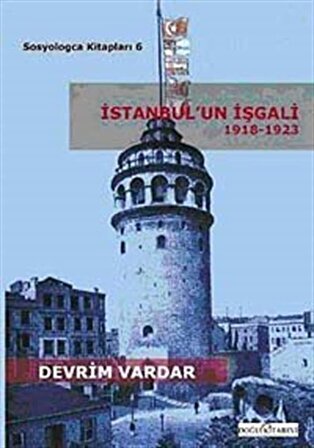 İstanbul'un İşgali / Devrim Vardar