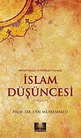 İslam Düşüncesi / Prof. Dr. Din Muhammed