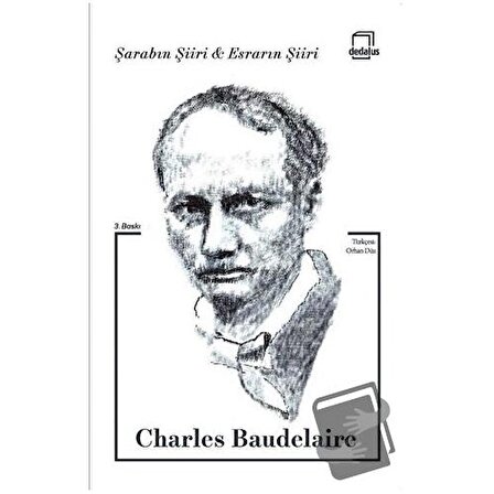 Şarabın Şiiri ve Esrarın Şiiri / Dedalus Kitap / Charles Baudelaire