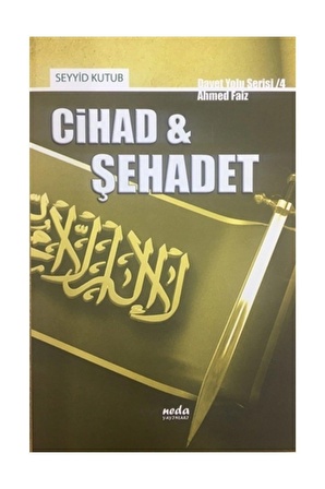 Cihad ve Şehadet - Seyyid Kutub