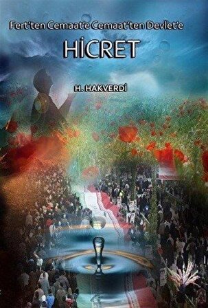 Fert'ten Cemaate Cemaet'ten Devlete Hicret / Hizbullah Hakverdi