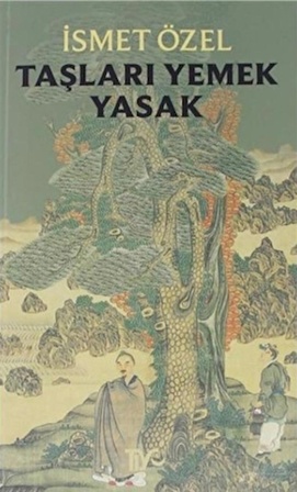 Taşları Yemek Yasak