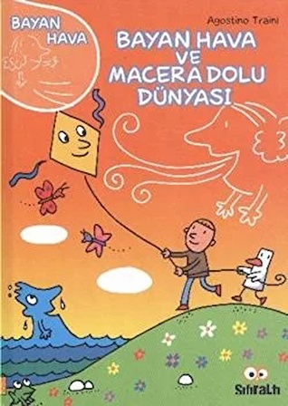 Bayan Hava ve Macera Dolu Dünyası