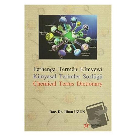 Ferhange Termen Kimyewi / Kimyasal Terimler Sözlüğü /Chemical Terms Dictionary / Peri