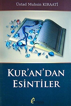 Kur'an'dan Esintiler / Muhsin Kıraati