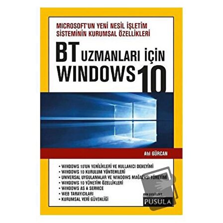 BT Uzmanları için Windows 10 / Pusula Yayıncılık / Atıl Gürcan