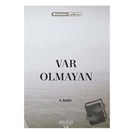 Var Olmayan / İndie Yayınları / Lefevre
