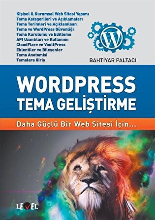 Wordpress Tema Geliştirme / Bahtiyar Paltacı