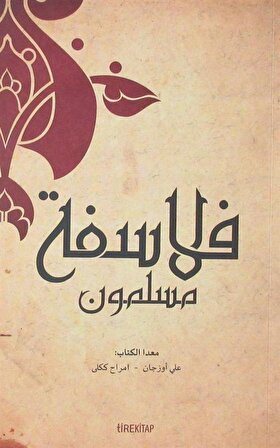 Müslüman Filozoflar (Arapça) / Ali Özcan