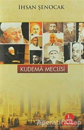 Kudema Meclisi - İhsan Şenocak - Hüküm Kitap Yayınları
