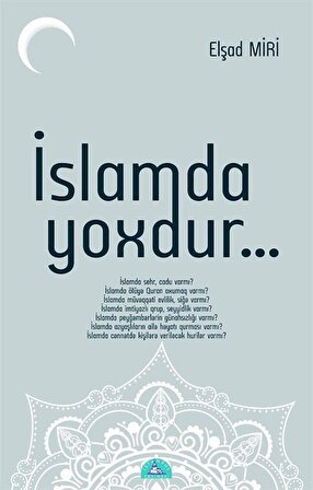 İslam'da Yoxdur / Elşad Miri