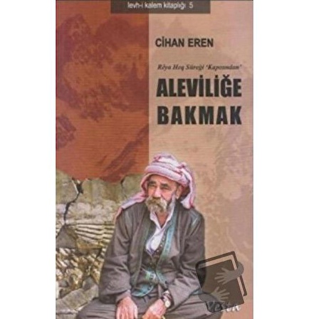 Aleviliğe Bakmak