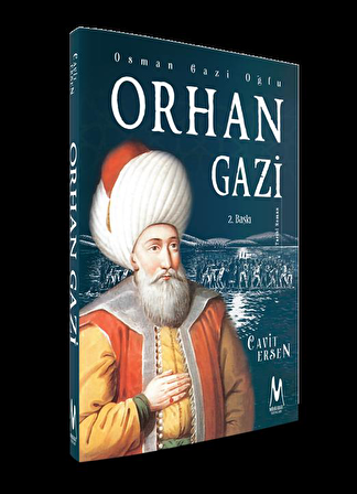 ORHAN GAZİ (OSMAN GAZİ OĞLU)