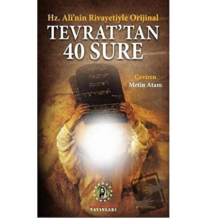 Tevrat’tan 40 Sure / İmam Rıza Dergahı Yayınları / Kolektif